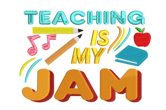 Teaching Is My Jam